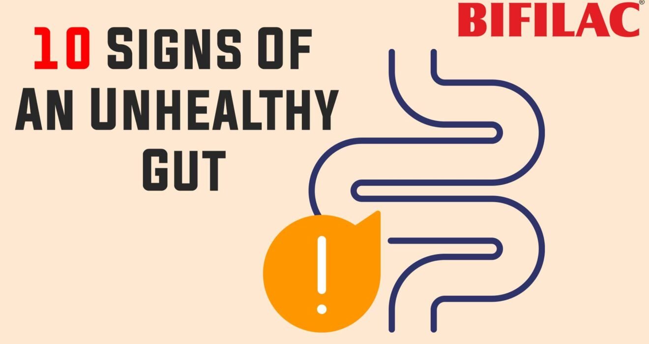 10 Signs Of An Unhealthy Gut